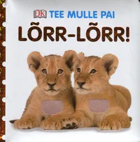Lõrr-lõrr!