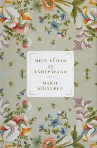 Meie pühad ja tähtpäevad
