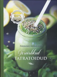 Tervislikud tatratoidud
