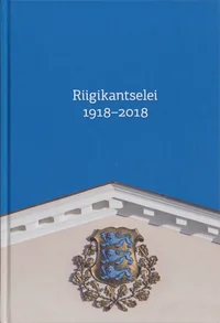 Riigikantselei 1918–2018