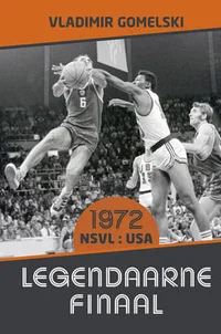 Legendaarne finaal. 1972 NSVL:USA