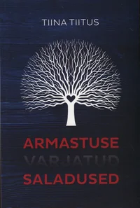 Armastuse varjatud saladused