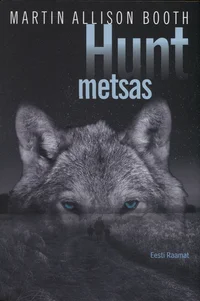 Hunt metsas