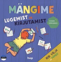 Mängime lugemist ja kirjutamist