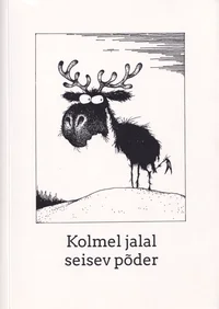 Kolmel jalal seisev põder