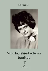 Minu luulelised kolumni toorikud