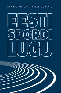 Eesti spordi lugu