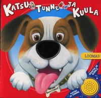 Katsu, tunne ja kuula