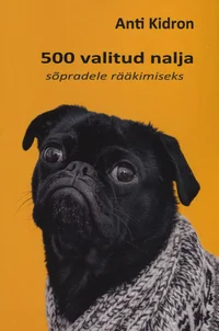 500 valitud nalja sõpradele rääkimiseks. Nalja allikad