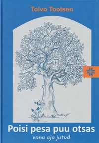 Poisi pesa puu otsas