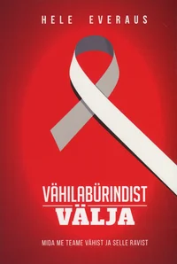 Vähilabürindist välja