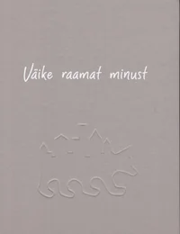 Väike raamat minust