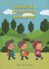 Mängulised õpitegevused algklassides