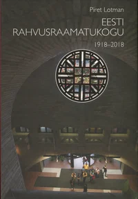 Eesti Rahvusraamatukogu 1918-2018