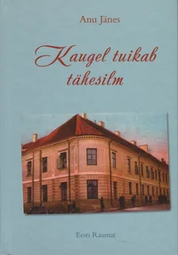 Kaugel tuikab tähesilm