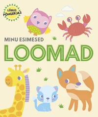 Minu esimesed loomad