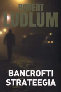 Bancrofti strateegia