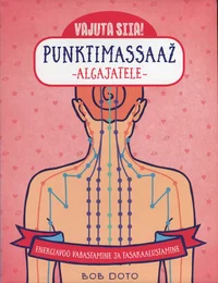 Punktimassaaž algajatele