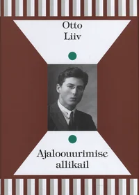 Ajaloouurimise allikail