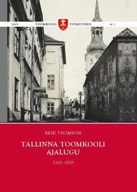 Tallinna Toomkooli ajalugu