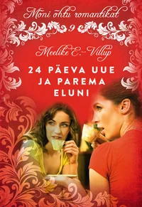 24 päeva uue ja parema eluni