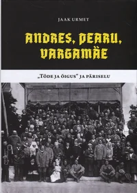 Andres, Pearu, Vargamäe