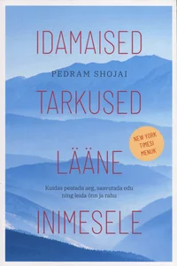 Idamaised tarkused lääne inimesele