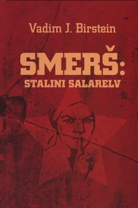 Smerš: Stalini salarelv