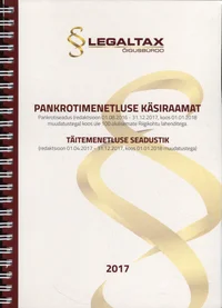 Pankrotimenetluse käsiraamat. Täitemenetluse seadustik