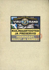 Kulinaartooted ja preservid heeringast, kilust ja räimest