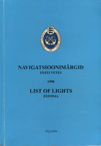 Navigatsioonimärgid Eesti vetes. List of lights Estonia