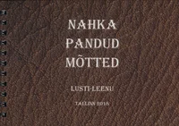 Nahka pandud mõtted
