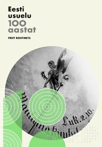 Eesti usuelu 100 aastat