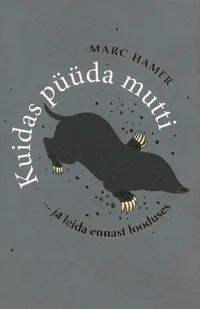 Kuidas püüda mutti