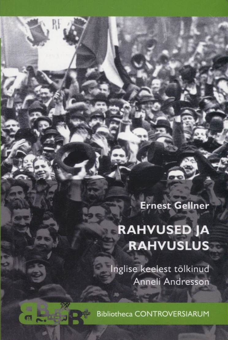 Rahvused ja rahvuslus - Ernest Gellner (TLÜ kirjastus, 2019). Mustvalgel ajaloolisel fotol on kujutatud suurt rahvahulka, kus inimesed tõstavad käsi ja lehvitavad lippe, luues piduliku ja rahvusliku meeleolu. Kaane kujundus on lihtne, hele taustavärv rõhutab klassikalist akadeemilist stiili.