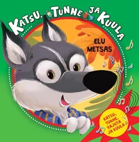 Katsu, tunne ja kuula