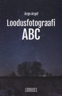 Loodusfotograafi ABC