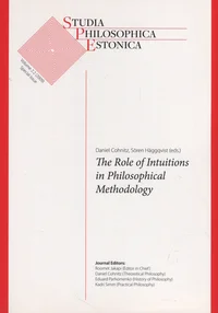 The role of intuitions in philosophical methodology