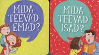 Mida teevad emad? Mida teevad isad?