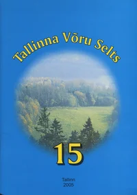 Tallinna Võru Selts 15. Tal'na Võro Selts 15
