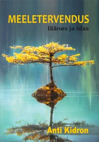 Meeletervendus läänes ja idas 