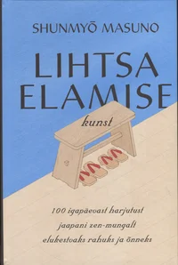 Lihtsa elamise kunst