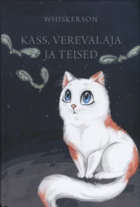 Kass, Verevalaja ja teised