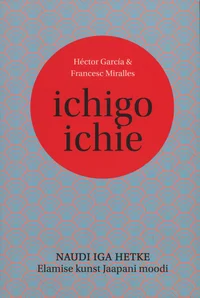 Ichigo ichie