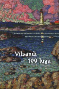 Vilsandi 100 lugu