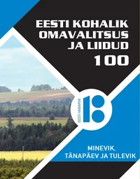 Eesti kohalik omavalitsus ja liidud 100