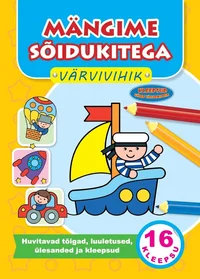 Mängime sõidukitega