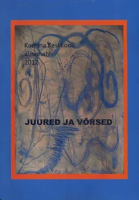 Juured ja võrsed