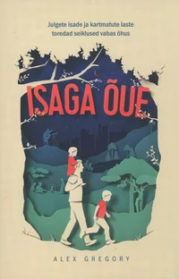 Isaga õue