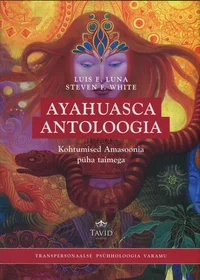 Ayahuasca antoloogia